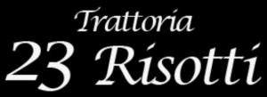 Trattoria Casa Fontana . 23 Risotti Logo Trattoria Casa Fontana . 23 Risotti
